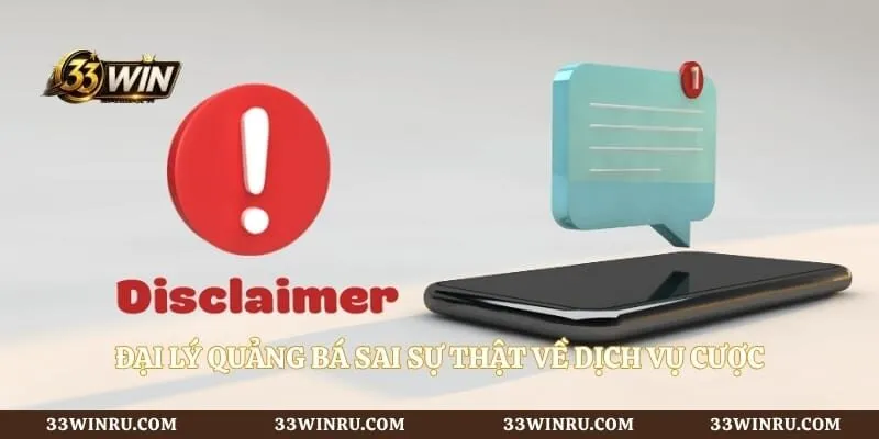 Đại lý quảng bá sai sự thật về dịch vụ cược
