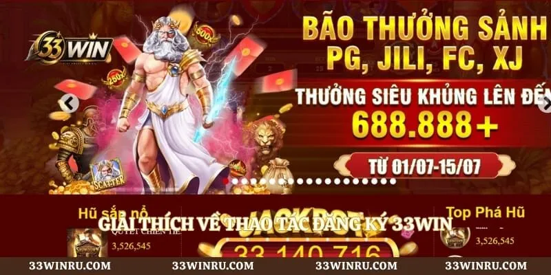 Giải thích về thao tác đăng ký 33WIN