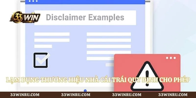 Lạm dụng thương hiệu nhà cái trái quy định cho phép