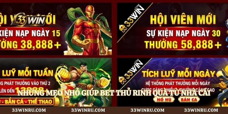 Những mẹo nhỏ giúp bet thủ rinh quà từ nhà cái 